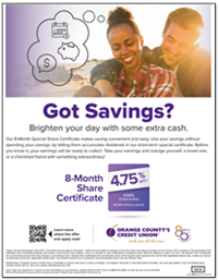 Got Savings? 8-Month Term Share Certificate Offer